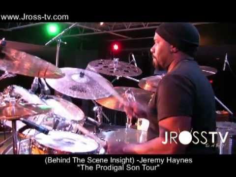 James Ross @ (Drummer) Jeremy Haynes - "Behind The Scene" Prodigal Son Tour - www.Jross-tv.com