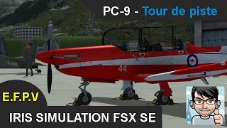FSX SE - Sortie en Pilatus PC-9 Ep.1