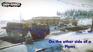 SNOWRUNNER: On the Other Side of a Pipes Mission featuring Zikz 612H