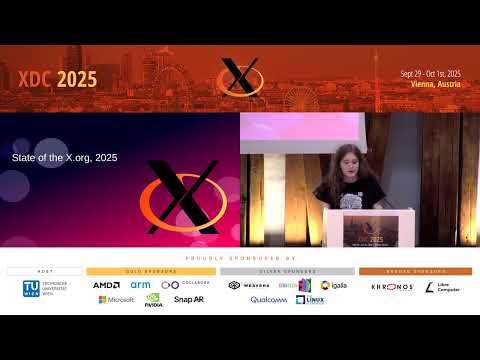 XDC 2025 | State of the X.Org Foundation - Lyude Paul