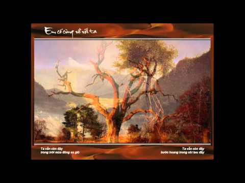 Em có về cùng với ta - Xuân Phú