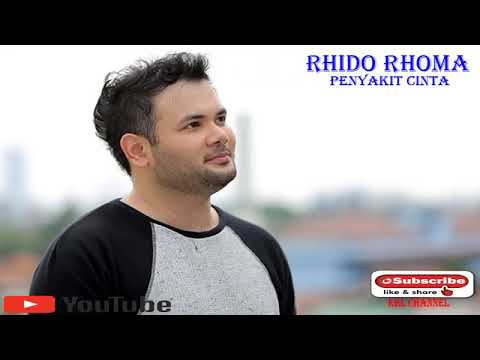 Penyakit Cinta  _Rhido Rhoma
