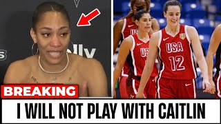 Aja Wilson QUIT & REFUSE to play WITH Caitlin Clark on TEAM USA FANS VOTED they WANT CC not AJA