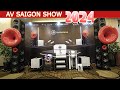 AV Show Saigon Audio Exhibition 2024 High End Show Audiophile Hifiaudio Eliteaudio