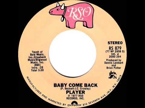 1978 HITS ARCHIVE: Baby Come Back - Player (a #1 record--stereo 45 single version)