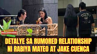 DETALYE sa relasyon ngayon ni Rabiya Mateo at Jake Cuenca