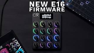 Video thumbnail for The OXI E16 Gets a Powerful New Looper ( and much more! ) by OXI Instruments