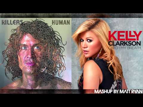 The Killers Vs. Kelly Clarkson - Human (Mashup)