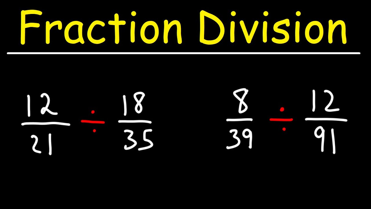 How to Divide a Fraction by a Fraction Using Cancellation