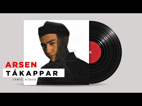 ARSEN - TAKAPPAR (LIRYC VIDEO)