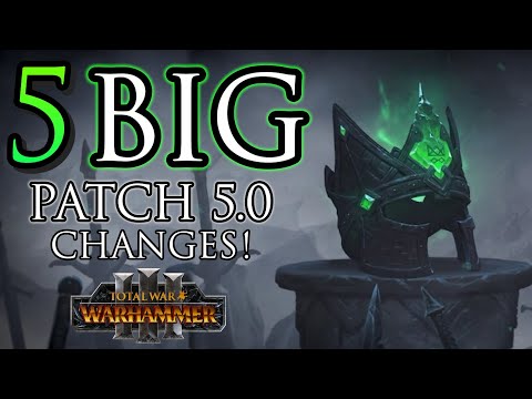 BIG changes coming alongside Thrones of Decay DLC Patch 5.0! - Warhammer 3