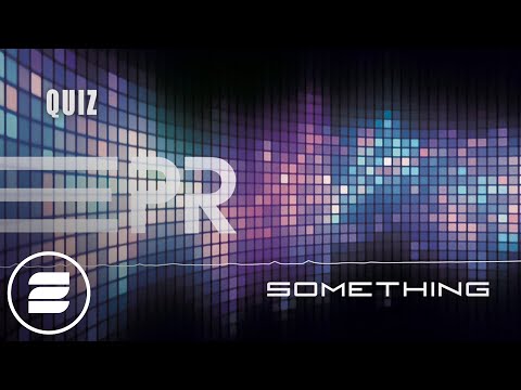 DJ Quiz - Something (CJ Stone Festival Mix) (Official Music Video)