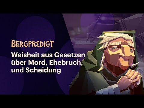 Weisheit aus Gesetzen | Bergpredigt Folge 4