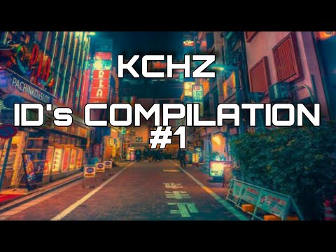 KCHZ ID s Compilation  1