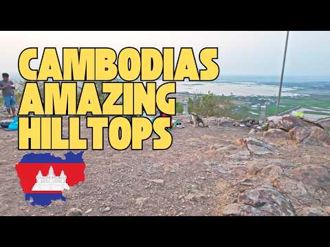 Cambodias Amazing Hilltop Views