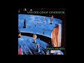 Van Der Graaf Generator - Lemmings (Including Cog)