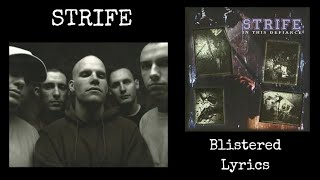 Strife (USA) : Blistered Lyrics