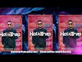 Humne Pakad Li Hai Shameless Mani Remix