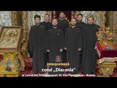 Să trăiască România – Corul „Diaconia”
