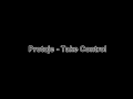 Protoje - Take Control (January 2011) HD* 