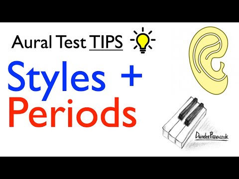 Aural Test Tips: Styles and Periods