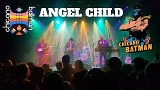 Chicano Batman - Live at The Van Buren - Angel Child