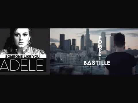 Bastille vs Adele - Someone Like Pompeii