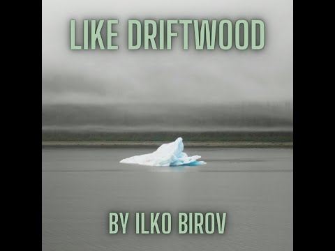 Like Driftwood by Ilko Birov #jonmeyerscoringcompetition
