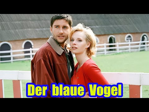 Der blaue Vogel | Liebe Liebesfilm 2025 | Annett Renneberg, Dietmar Schönherr & Alexandra Schiffer