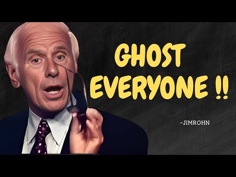 GHOST EVERYONE, GRIND IN SILENCE, SHOCK THEM ALL WITH SUCCESS - Jim Rohn Motivational Speech