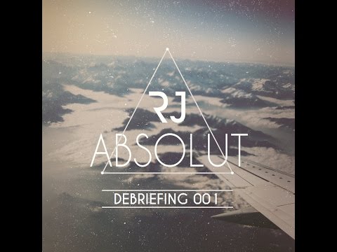 Robert Juhanson - ABSOLUT, Debriefing 001