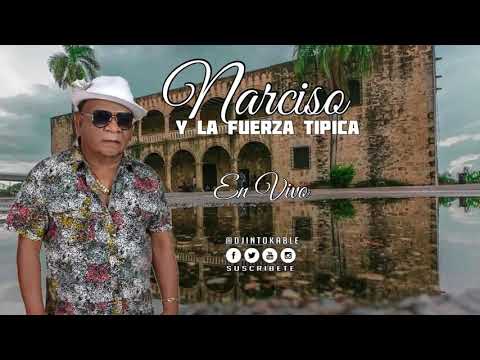 Narciso Y La Fuerza Tipica - Linda Muchachita