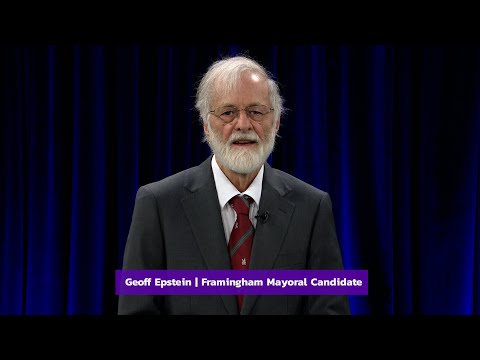 Framingham's 2025 Mayoral Election Candidate Statement - Geoff Epsetin