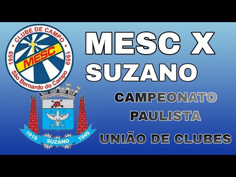 MESC 3 X 2 SUZANO - SUB9 - CAMPEONATO PAULISTA - UNIÃO DE CLUBES