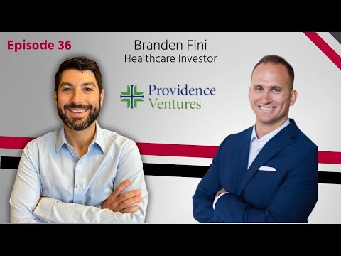Branden Fini, Healthcare Investor at Providence Ventures - YouTube