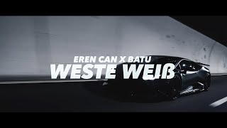 Musik-Video-Miniaturansicht zu Weste Weiß Songtext von Eren Can & BATU