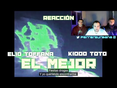 (REACCIÓN) Elio Toffana feat. Kiddo Toto - EL MEJOR (Visualizer)