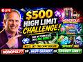 LIVE SLOTS 500 HIGH LIMIT CHALLENGE LET S REALLY CRUSH IT