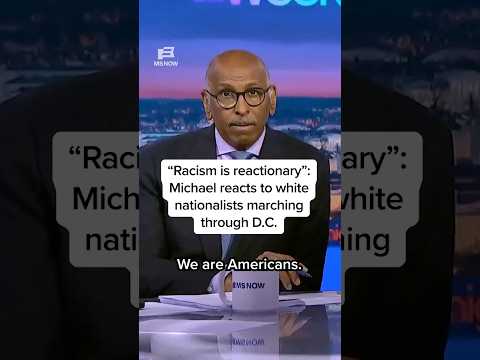 'Racism is reactionary': Michael reacts to white nationalists marching through D.C.