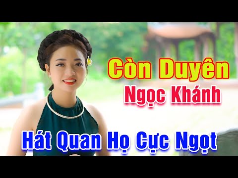 Ảnh bài hát Còn Duyên - Thể hiện bởi Ngọc Khánh