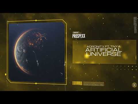 Adronity ft. TNYA - Artificial Universe | Hardstyle Video