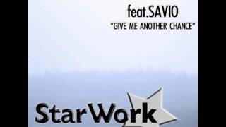 Mike Lopo, Savio Give Me Another Chance  Soul Mix
