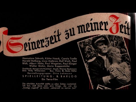 Filmvorschau: Seinerzeit zu meiner Zeit (1944)