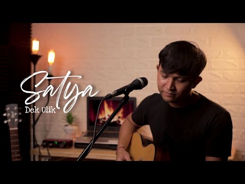 DEK ULIK - SATYA │ KANA MADESHA