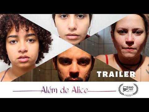 Trailer de Além de Alice (2017)