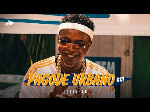 Lukinhas - Pagode Urbano #01