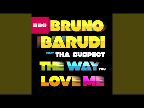 The Way You Love Me (Extended Mix)