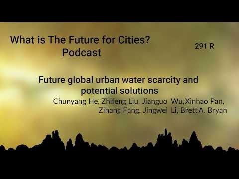 Curated visual reference: Visual Reference: 291R Future Global Urban Water Scarcity And Potential Solutions