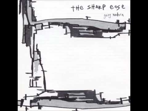 The Sharp Ease - Putting On an Act