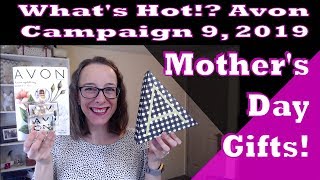 Mother's Day | Whats Hot!? Avon Campaign 9, 2019